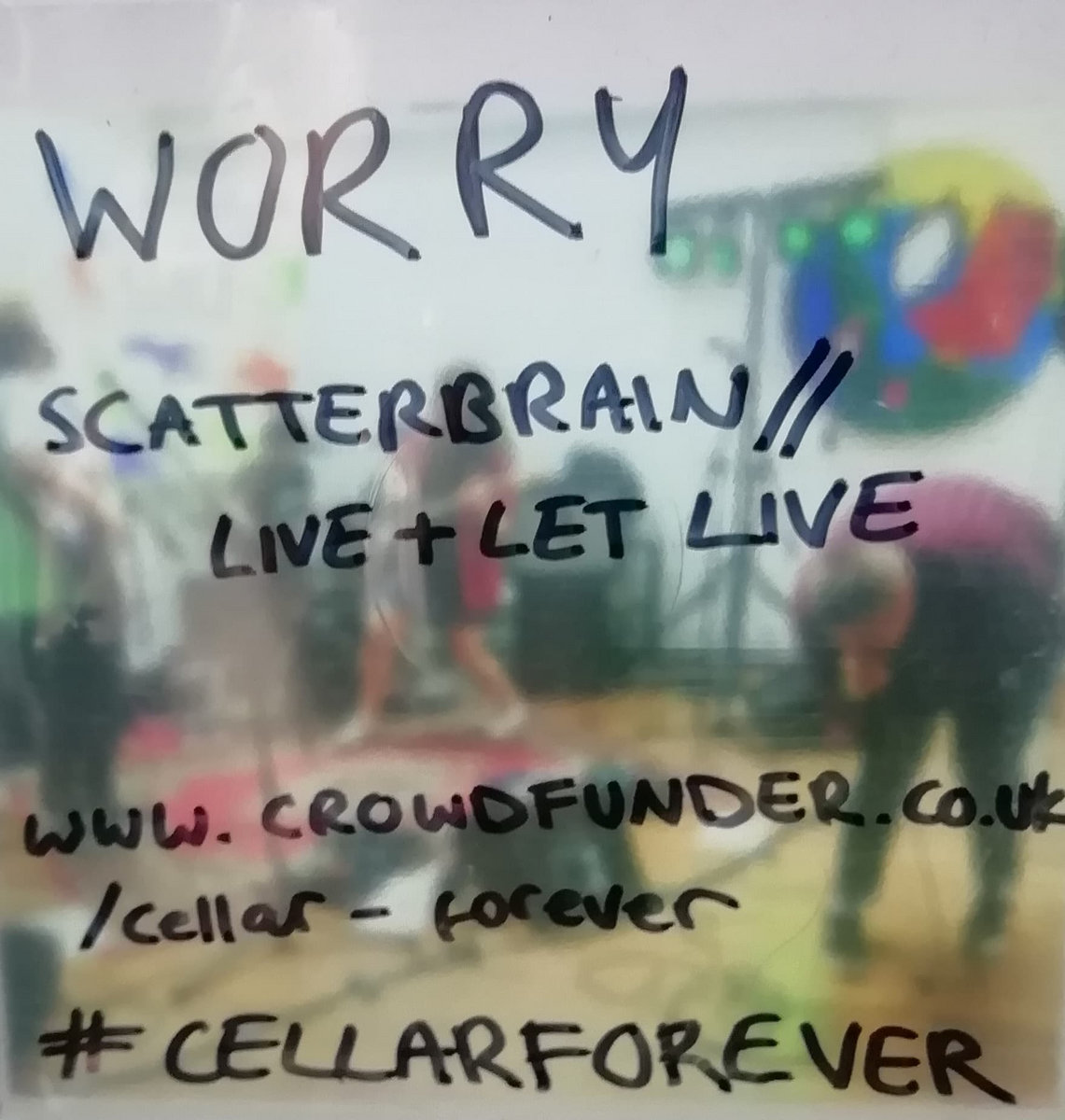 Scatterbrain // Live and Let Live