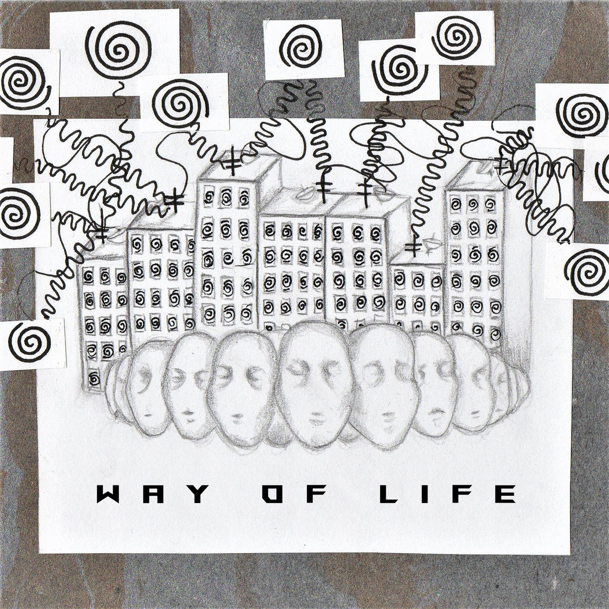 Way of Life