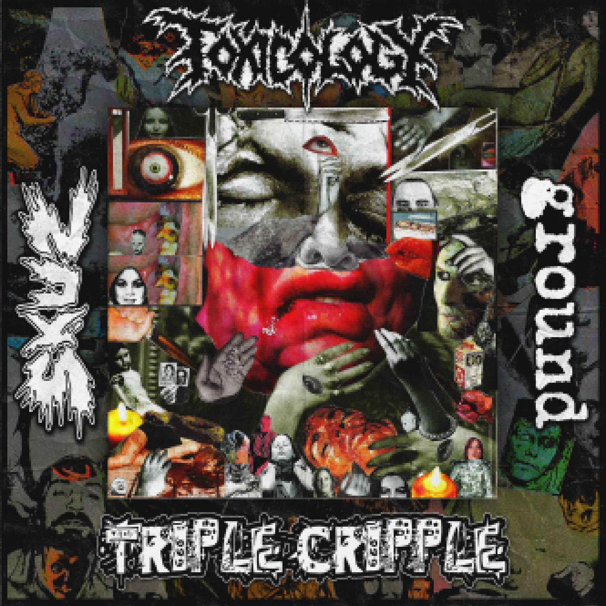 Toxicology/Triple Cripple/Skuz/Ground  split