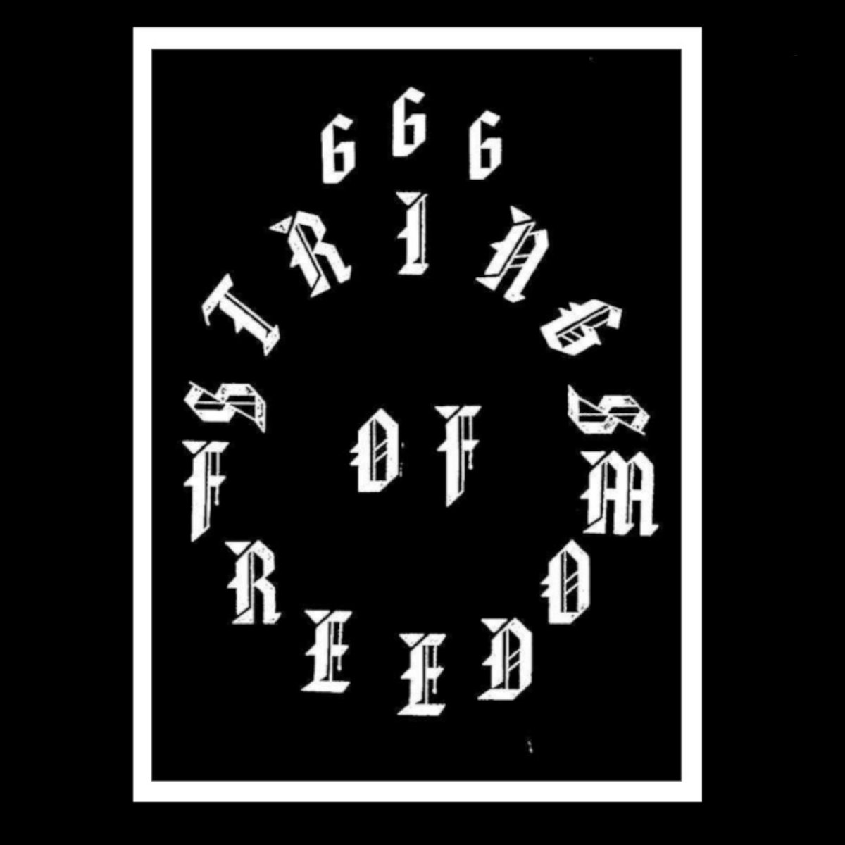 666 STRINGS OF FREEDOM