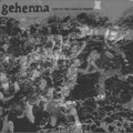 Gehenna - Live in The Land of Sodom