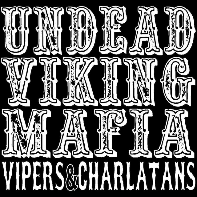 Vipers & Charlatans