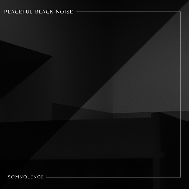 Peaceful Black Noise