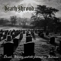 Death, Slavery and the pursuit ov Sadness