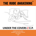Under the Covers 2 E.P.