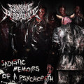 Sadistic Memoirs of a Psychopath
