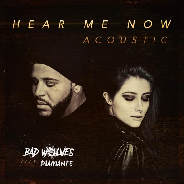 Hear Me Now (feat. Diamante) [Acoustic]
