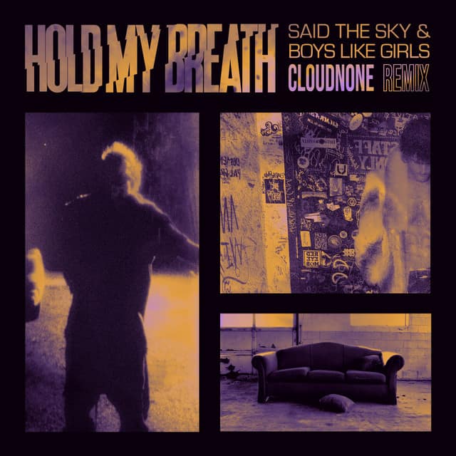 Hold My Breath (CloudNone Remix)