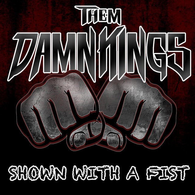 Shown with a Fist