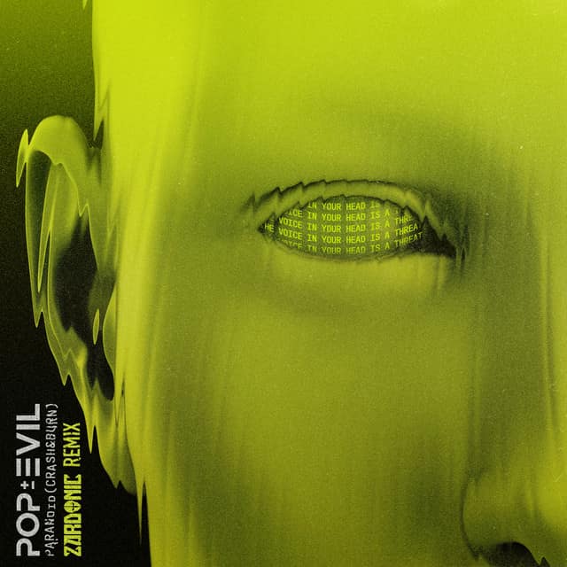 Paranoid (Crash & Burn) [Zardonic Remix]