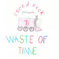 Waste of Time