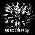 Silence and Strike
