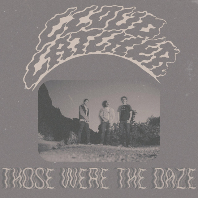Those Were The Daze