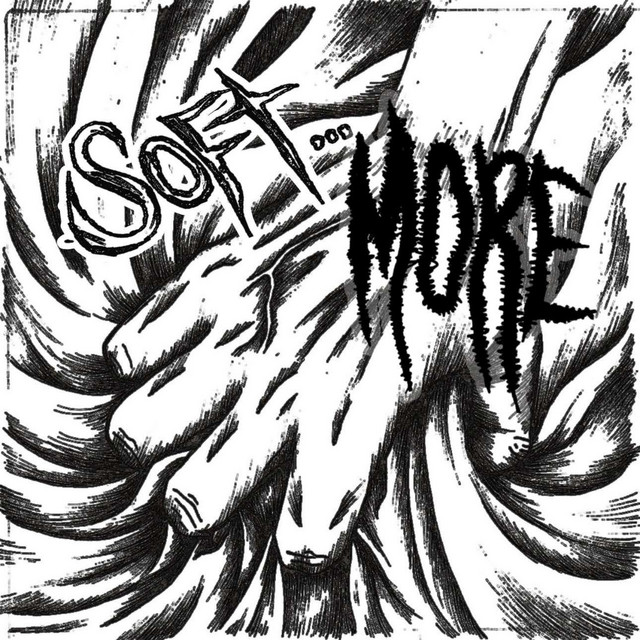 Soft...More