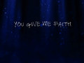 You Give Me Faith