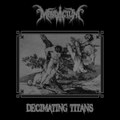 Decimating Titans