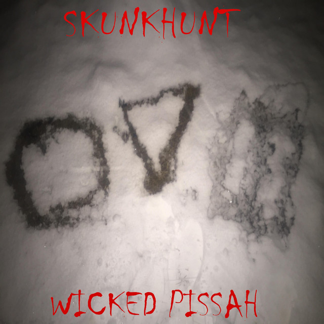 Wicked Pissah