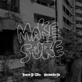 Make Sure