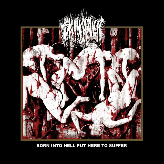 Born Into Hell Put Here To Suffer