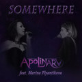 Somewhere (feat. Marina Flyantikova)