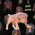 sixth sense