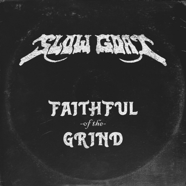 Faithful of the Grind
