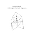 With Eyes Turned Skyward