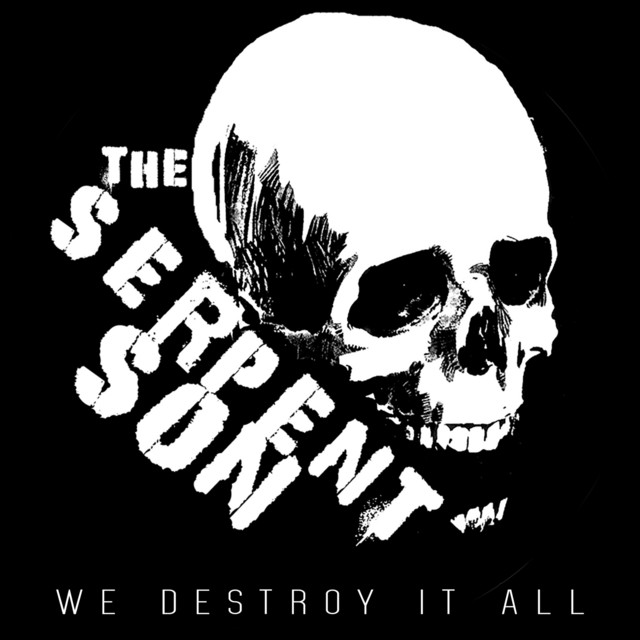 We Destroy It All