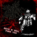 Rock N' Roll Fukk You