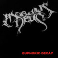 Euphoric Decay