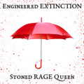Stoned Rage Queen