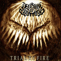 Trial By Fire
