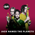 Jack Names the Planets (2019 Remaster)