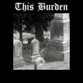 This Burden