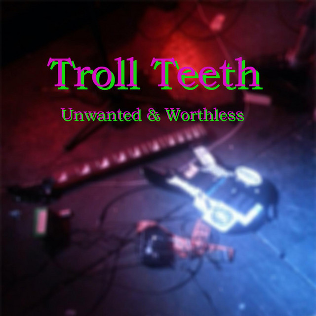 Unwanted and Worthless