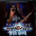 Unsolved Mysteries Theme Song (2021 Metal Cover Just For Fun)
