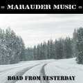 Road From Yesterday