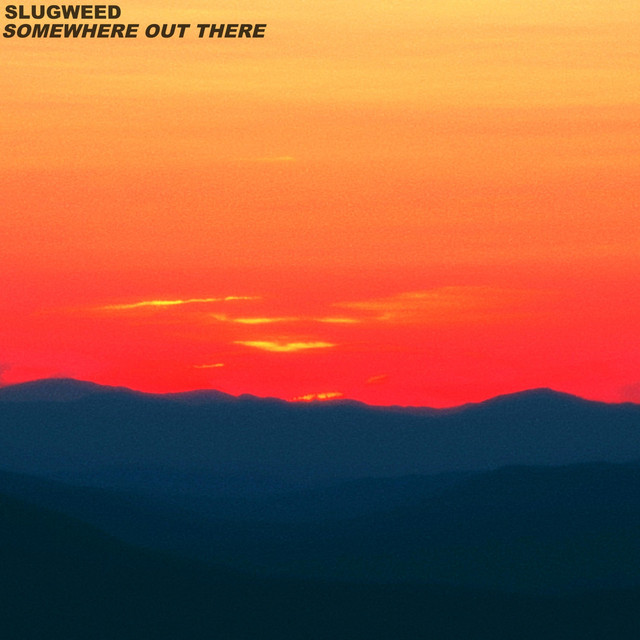 Somewhere Out There