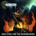 Cold Steel for the Necromancer