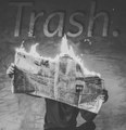Trash.