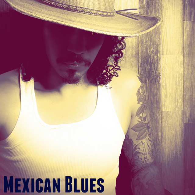 Mexican Blues
