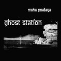 GHOST STATION