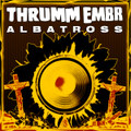 Albatross (COC Cover with THRUMM)