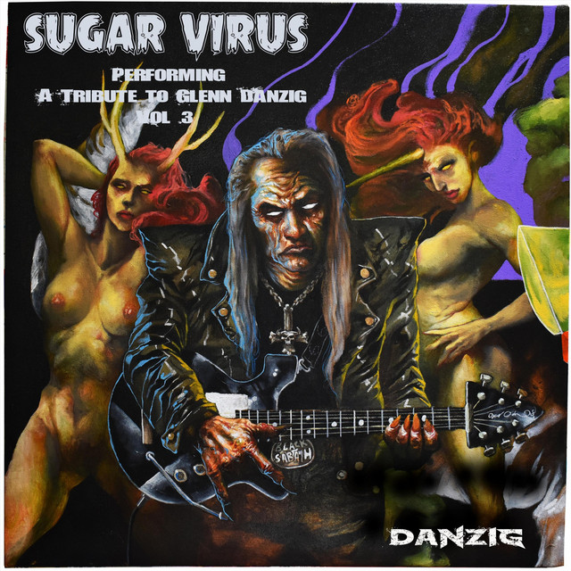 A Tribute to Glenn Danzig, Vol. 3 (Danzig Era)