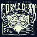 Alive In The Cosmic Debris: Vol 4