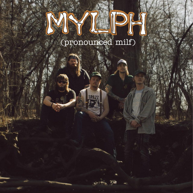 MYLPH (PRONOUNCED MILF)