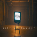 Bite My Tongue