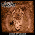 2004 - Dark In Glory