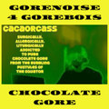 Surgically, Allergically, Liturgically Addicted to Pure Chocolate Gore from the Bubbling Pustules of the Equator
