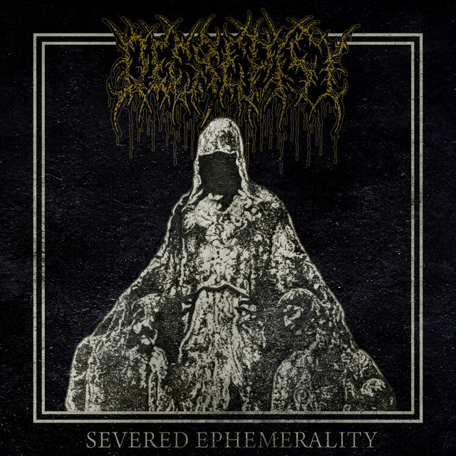 Severed Ephemerality